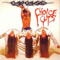CARCASS (UK) - Choice Cuts, CD