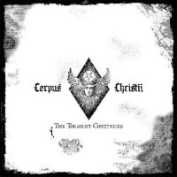 CORPUS CHRISTII (Por) - The Torment Continues, GFLP (white vinyl)