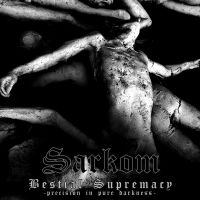 SARKOM (Nor) - Bestial Supremacy, CD