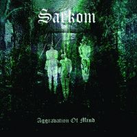 SARKOM (Nor) - Aggravation Of Mind, 2LP