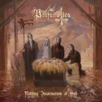 PROFANATICA (USA) - Rotting Incarnation of God, CD
