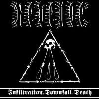 REVENGE (Can) - Infiltration.Downfall.Death, CD
