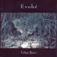 EVOHÉ (Fra) - Tellus Mater, CD